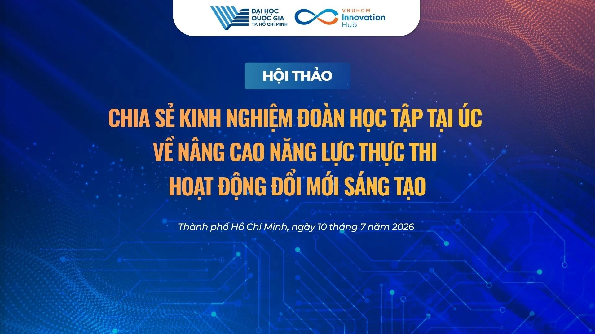 Hội thảo chia sẻ kinh nghiệm đoàn học tập tại Úc về nâng cao năng lực thực thi đổi mới sáng tạo