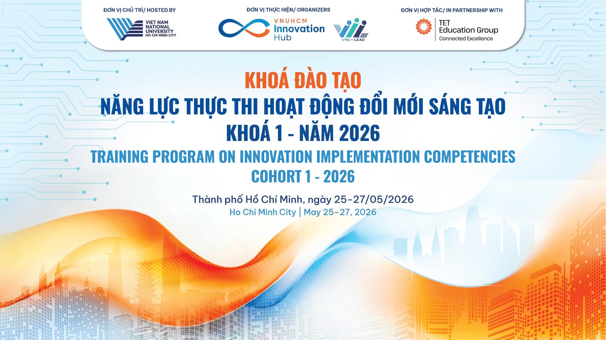 TRUNG TÂM ĐỔI MỚI SÁNG TẠO ĐHQG-HCM SẴN SÀNG KHỞI ĐỘNG KHÓA ĐÀO TẠO NÂNG CAO NĂNG LỰC THỰC THI ĐỔI MỚI SÁNG TẠO